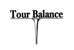 TOUR BALANCE trademark