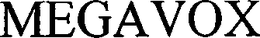 MEGAVOX trademark