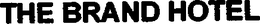 THE BRAND HOTEL trademark