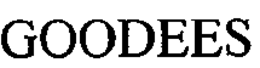 GOODEES trademark