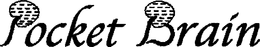 POCKET BRAIN trademark
