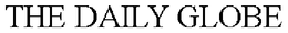 THE DAILY GLOBE trademark