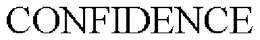 CONFIDENCE trademark