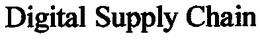 DIGITAL SUPPLY CHAIN trademark