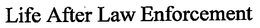 LIFE AFTER LAW ENFORCEMENT trademark