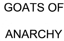 GOATS OF ANARCHY trademark