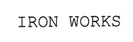 IRON WORKS trademark