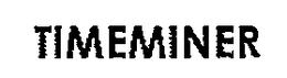 TIMEMINER trademark
