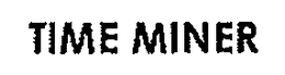 TIME MINER trademark