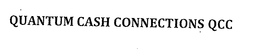 QUANTUM CASH CONNECTIONS QCC trademark