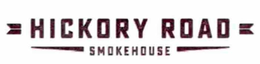 HICKORY ROAD SMOKEHOUSE trademark