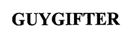 GUYGIFTER trademark