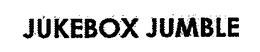 JUKEBOX JUMBLE trademark