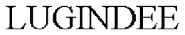 LUGINDEE trademark