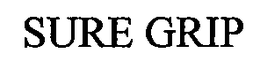 SURE GRIP trademark