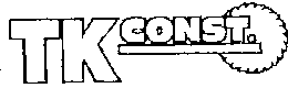 TK CONST. trademark