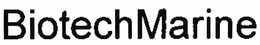 BIOTECHMARINE trademark