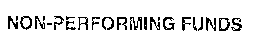 NON-PERFORMING FUNDS trademark