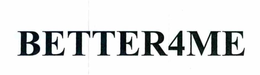 BETTER4ME trademark
