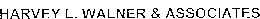HARVEY L. WALNER & ASSOCIATES trademark