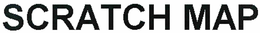 SCRATCH MAP trademark