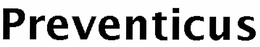 PREVENTICUS trademark