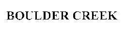 BOULDER CREEK trademark