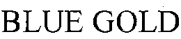 BLUE GOLD trademark