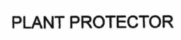 PLANT PROTECTOR trademark