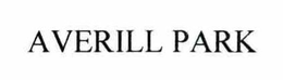 AVERILL PARK trademark