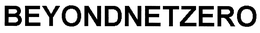 BEYONDNETZERO trademark