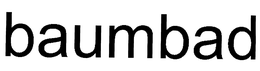 BAUMBAD trademark