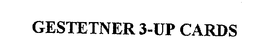 GESTETNER 3-UP CARDS trademark