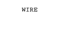 WIRE trademark