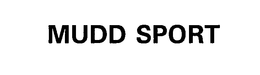 MUDD SPORT trademark