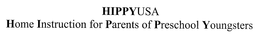 HIPPYUSA HOME INSTRUCTION FOR PARENTS OF PRESCHOOL YOUNGSTERS trademark