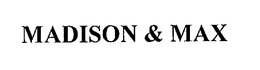 MADISON & MAX trademark
