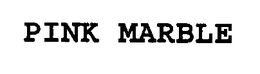 PINK MARBLE trademark