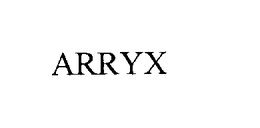 ARRYX trademark
