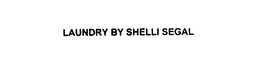 LAUNDRY BY SHELLI SEGAL trademark