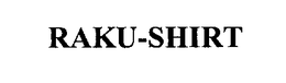 RAKU-SHIRT trademark