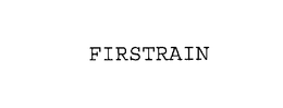FIRSTRAIN trademark