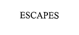 ESCAPES trademark