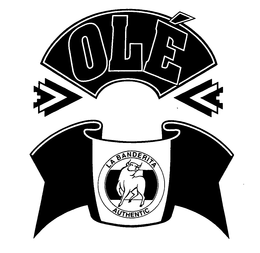 OLÉ LA BANDERITA AUTHENTIC trademark