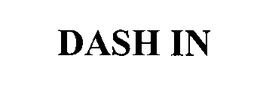 DASH IN trademark