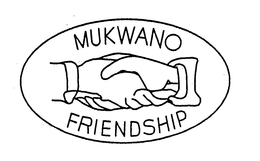 MUKWANO FRIENDSHIP trademark