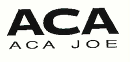 ACA ACA JOE trademark