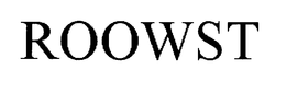 ROOWST trademark