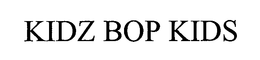 KIDZ BOP KIDS trademark