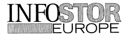 INFOSTOR EUROPE trademark